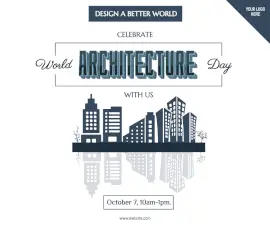 Online Editable Celebrate World Architecture Day October 7 Facebook Post
