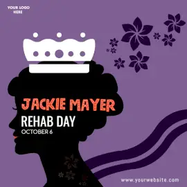 Online Editable Jackie Mayer Rehab Day October 6 Social Media Post