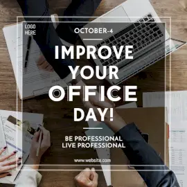Online Editable Improve Your Office Day October 4 Motivational Social Media Post