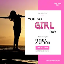 Online Editable You Go Girl Day Offers Social Media Post