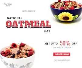 Online Editable National Oatmeal Day Food Offer on October 31 Facebook Post