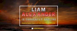 Online Editable Liam Alexander Currently Offline Twitch Banner