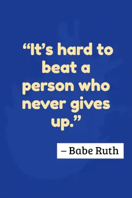 Online Editable Babe Ruth's Never Give Up Pinterest Graphic