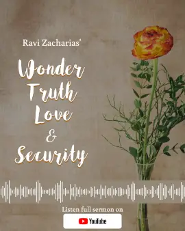 Online Editable Message on Wonder, Truth, Love and Security Sermon Snippet
