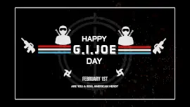 Online Editable Happy G.I.Joe Day February 1 Animated Design