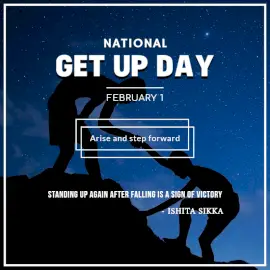 Online Editable National Get Up Day February 1 Social Media Post