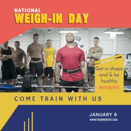 Online Editable National Weigh-in Day January 6 Social Media Post