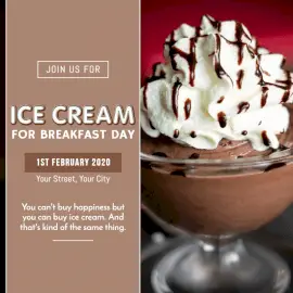 Online Editable Ice cream for Breakfast Day February 1 Social Media Post