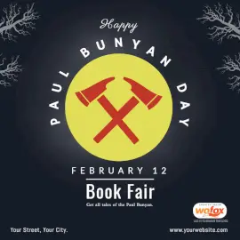 Online Editable Paul Bunyan Day Book Fair February 12 Social Media Post