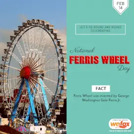 Online Editable National Ferris Wheel Day Fact February 14 Social Media Post