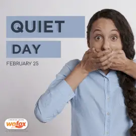Online Editable Quiet Day February 25 Social Media Post