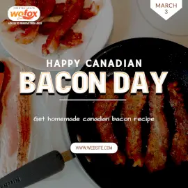 Online Editable Happy Canadian Bacon Day March 3 Social Media Post