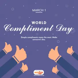 Online Editable World Compliment Day March 1 Social Media Post