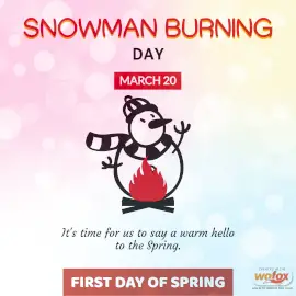 Online Editable Snowman Burning Day March 20 Instagram Post
