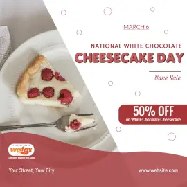 Online Editable National White Chocolate Cheesecake Day March 6 Social Media Post
