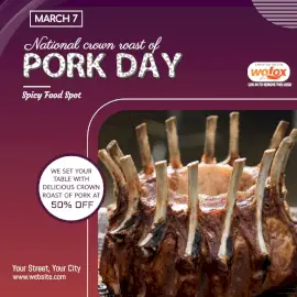 Online Editable National Crown Roast of Pork Day March 7 Social Media Post