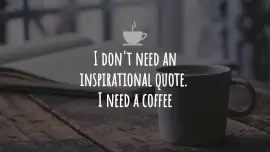 Online Editable Funny Coffee Quotes Desktop Wallpaper