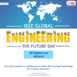 Online Editable IEEE Global Engineering the Future Day May 13 Instagram Post