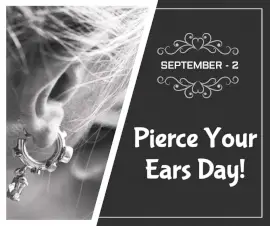 Online Editable Pierce Your Ears Day September 2 Facebook Post