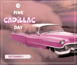 Online Editable Pink Cadillac Day September 1 Facebook Post