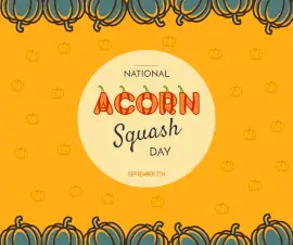 Online Editable National Acorn Squash Day Facebook Post
